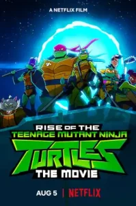 Rise of the Teenage Mutant Ninja Turtles- The Movie (2022) กำเนิดเต่านินจา เดอะ มูฟวี่