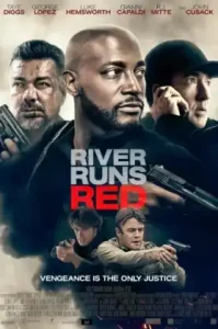 River Runs Red (2018) กฎหมายของข้า