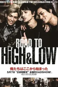 Road to High & Low (2016)