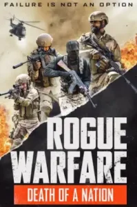 Rogue Warfare 3: Death of a Nation (2020) ความตายของประเทศ