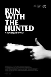 Run with the Hunted (2019)