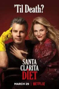 Santa Clarita Diet Season 3 (2019) ซานตา คลาริต้า ไดเอท ซีซั่น 3