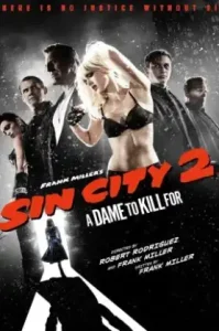 Sin City 2 A Dame to Kill For (2014) เมืองคนบาป 2