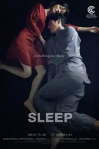 Sleep (2023) หลับ ลึก หลอน