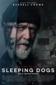 Sleeping Dogs (2024) อย่าแหย่หมาหลับ