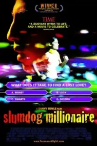 Slumdog Millionaire (2008) สลัมด็อก มิลเลียนแนร์ คำตอบสุดท้าย…อยู่ที่หัวใจ