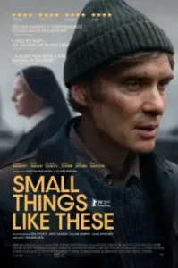 Small Things Like These (2024)