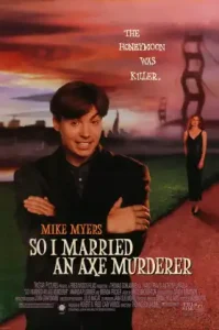 So I Married an Axe Murderer (1993)