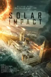 Solar Impact (2019) ซอมบี้สุริยะ