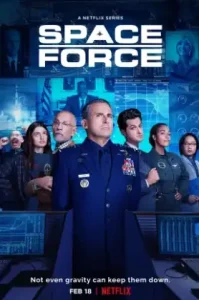 Space Force Season 2 (2022) สเปซฟอร์ซ ยอดหน่วยพิทักษ์จักรวาล