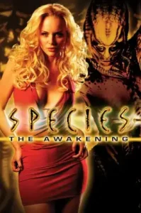 Species The Awakening (2007) สายพันธุ์มฤตยู…ปลุกชีพพันธุ์นรก