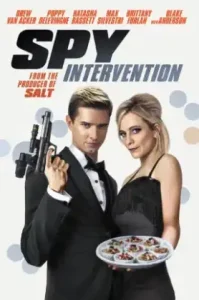 Spy Intervention (2020) สายลับ พยัคฆ์ร้าย สายแอ็ค แจกรัก