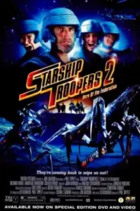 Starship Troopers 2 Hero Of The Federation(2004) สงครามหมื่นขาล่าล้างจักรวาล 2