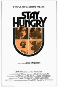 Stay Hungry (1976)