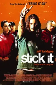 Stick It (2006) ฮิป เฮี้ยว ห้าว สาวยิมพันธุ์ซ่าส์