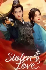 Stolen Love (2025) ชิงรักสลักใจ