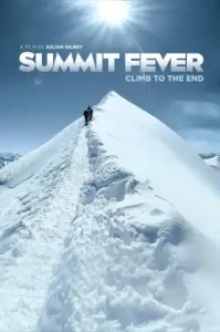 Summit Fever (2022) ซัมมิต ฟีเวอร์