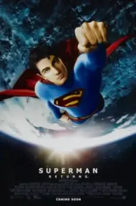 Superman Returns (2006) ซูเปอร์แมน รีเทิร์นส