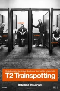 T2 Trainspotting (2017) แก๊งเมาแหลก พันธุ์แหกกฎ 2