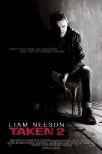 Taken 2 (2012) ฅนคม ล่าไม่ยั้ง