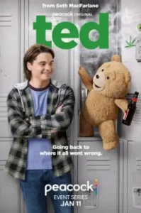 Ted (2024) เท็ด ตุ๊กตาหมีจอมป่วน ซีซั่น 1