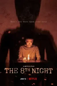 The 8th Night (2021) คืนที่ 8