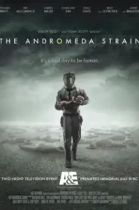 The Andromeda Strain (2008) แอนโดรเมด้า สงครามสยบไวรัสล้างโลก