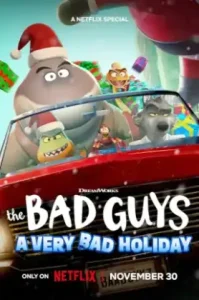 The Bad Guys: A Very Bad Holiday (2023) วายร้ายพันธุ์ดี ฉลองเทศกาลป่วน