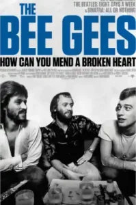 The Bee Gees- How Can You Mend a Broken Heart (2020) บีจีส์- วิธีเยียวยาหัวใจสลาย