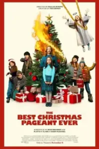 The Best Christmas Pageant Ever (2024) แก๊งเด็กซ่า ปาฏิหาริย์ละครคริสต์มาส