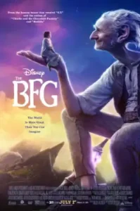 The Bfg (2016) ยักษ์ใหญ่หัวใจหล่อ