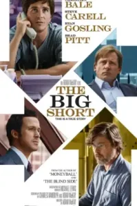 The Big Short (2015) เกมฉวยโอกาสรวย