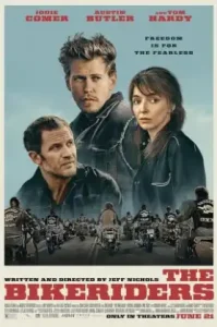 The Bikeriders (2023) เดอะ ไบค์ไรเดอร์ส