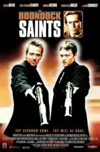 The Boondock Saints (1999) ทีมฆ่าพันธุ์ระห่ำ