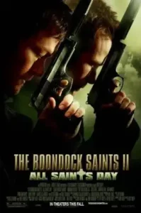 The Boondock Saints II All Saints Day (2009) คู่นักบุญกระสุนโลกันตร์