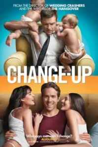 The Change-Up (2011) คู่ต่างขั้ว รั่วสลับร่าง