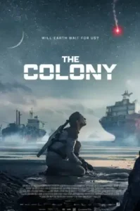 The Colony (Tides) (2021)