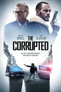 The Corrupted (2019) ผู้เสียหาย