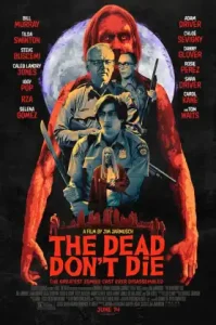 The Dead Don’t Die (2019) ฝ่าดง(ผี)ดิบ