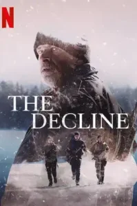 The Decline (2020) เอาตัวรอด