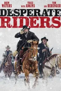 The Desperate Riders (2022)