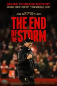 The End of the Storm (2020) ดิ เอน ออฟ เดอะ สตอร์ม