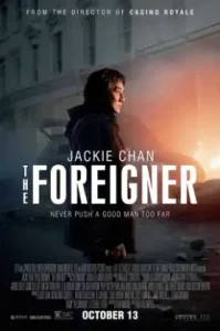 The Foreigner (2017) 2 โคตรพยัคฆ์ผู้ยิ่งใหญ่