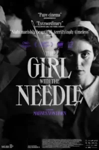 The Girl with the Needle (2024) เด็กสาวกับเข็ม