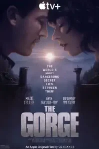 The Gorge (2025) หุบเขามรณะ