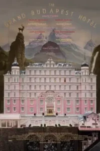 The Grand Budapest Hotel (2014) คดีพิสดารโรงแรมแกรนด์บูดาเปสต์