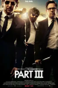 The Hangover 3 (2013) เมายกแก๊ง แฮงค์ยกก๊วน 3