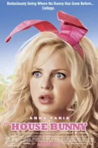 The House Bunny (2008) บันนี่สาว หัวใจซี้ด