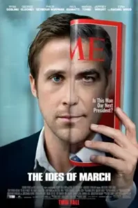 The Ides of March (2011) การเมืองกินคน