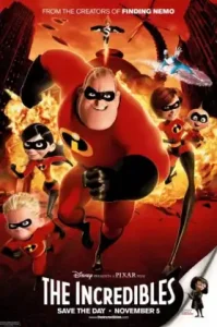 The Incredibles (2004) รวมเหล่ายอดคนพิทักษ์โลก